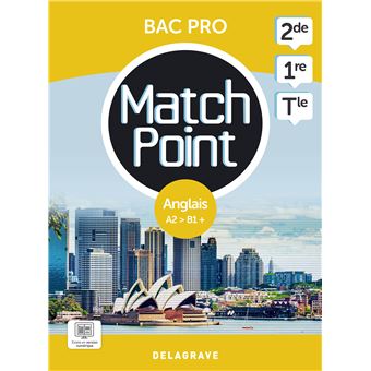 Match Point - Anglais 2de, 1re, Tle Bac Pro (2023) - Pochette élève