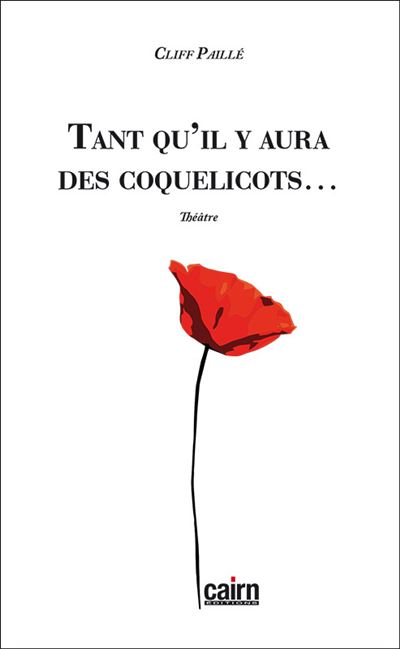 Tant qu'il y aura des coquelicots