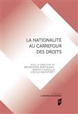 La nationalité au carrefour des droits