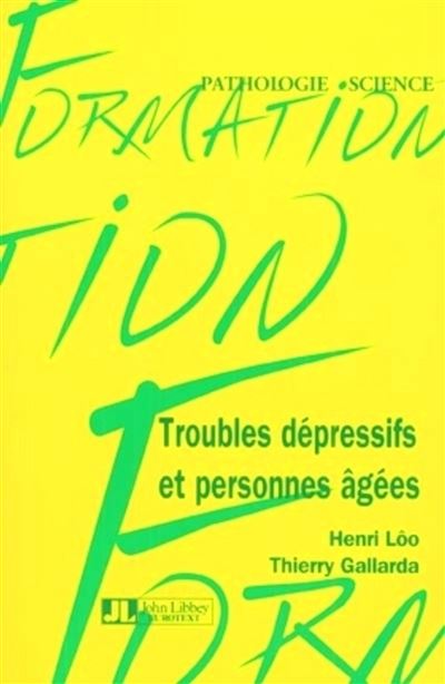 Troubles dépressifs et personnes agées