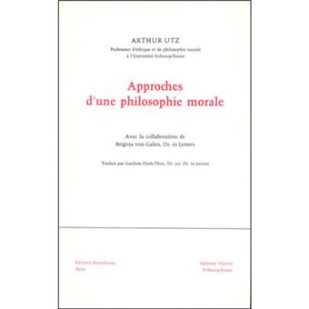 Approches d'une philosophie morale