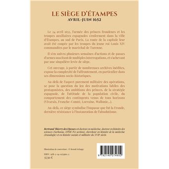 Le siège d'Étampes Avril-Juin 1652