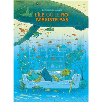 L'île où le roi n'existe pas - histoire complète