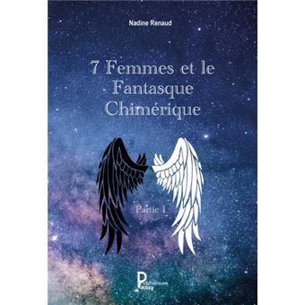 7 Femmes et le Fantasque Chimérique
