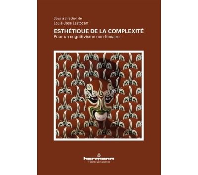 Esthétique de la complexité - Louis-José Lestocart - broché