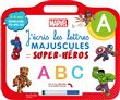 Disney - Mes super-héros Marvel - Ardoise J'écris les lettres majuscules  (3-6 ans)