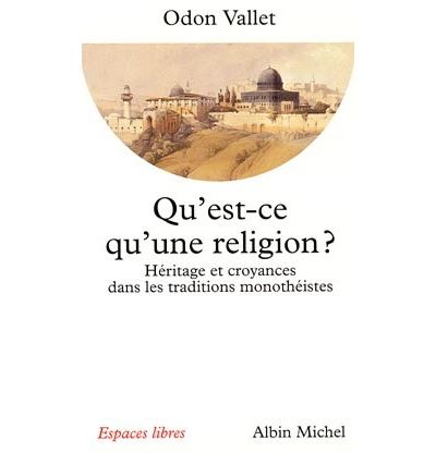 Qu'est-ce qu'une religion ?