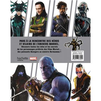 MARVEL STUDIOS - L'encyclopédie des personnages