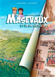 L´extraordinaire histoire de Masevaux et de sa vallée