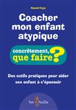 Coacher mon enfant atypique