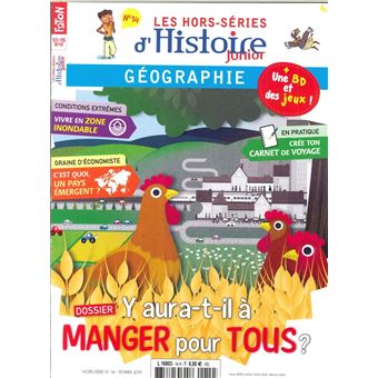 Histoire Junior HS N°14 Y aura-t-il assez à manger pour tous ? -  février 2019