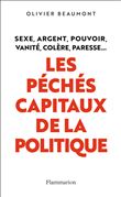 Les péchés capitaux de la politique