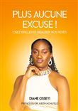 Plus aucune excuse !