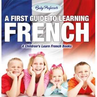 A First Guide to Learning French | A Children's Learn French Books - 1