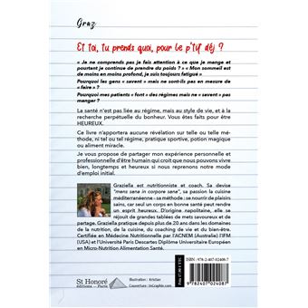 Et toi tu prends quoi, pour le p’tit déj ?