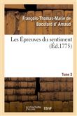 Les Épreuves du sentiment. Tome 3