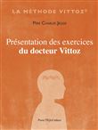 Présentation des exercices du Docteur Vittoz