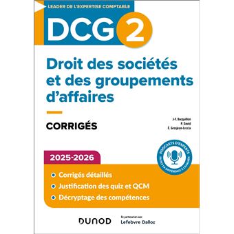 DCG 2 - Droit des sociétés et des groupements d'affaires - Corrigés 2025-2026