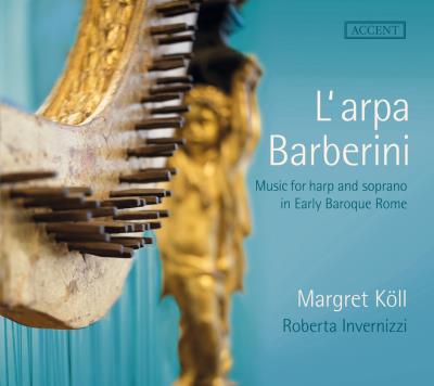 Arpa Barberini Chant et harpe dans la Rome baroque