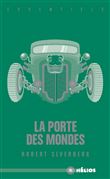 La porte des mondes