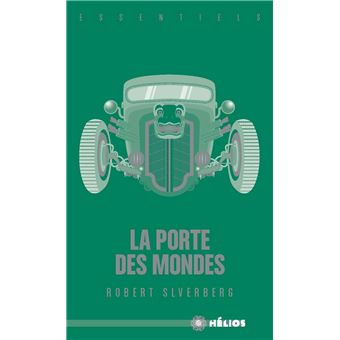 La porte des mondes