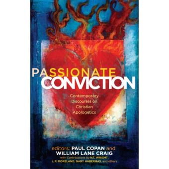 Passionate Conviction: Modern Discourses on Christian Apologetics - 1