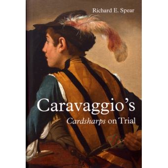 Caravaggio’s Cardsharps on Trial : Thwaytes v. Sotheby’s
