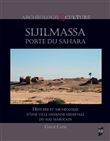 Sijilmassa, porte du Sahara