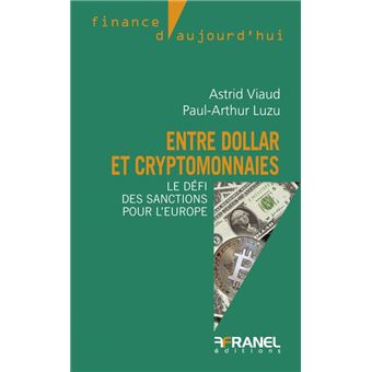 Entre dollar et cryptomonnaies
