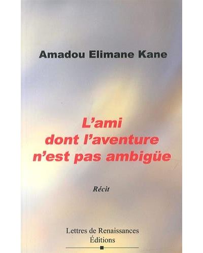 L'ami dont l'aventure n'est pas ambigüe