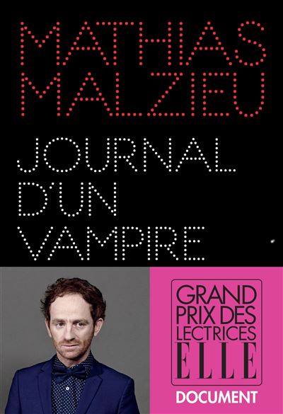 Malzieu Mathias Journal d'un vampire en pyjama