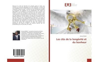Les cles de la longevite et du bonheur