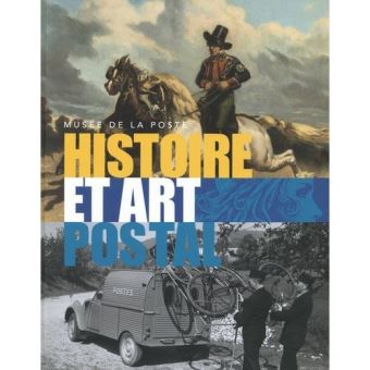 Histoire et art postal