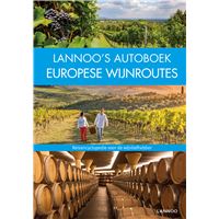 Lannoo's Autoboek - Europese wijnroutes