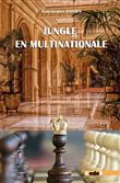 Jungle en multinationale