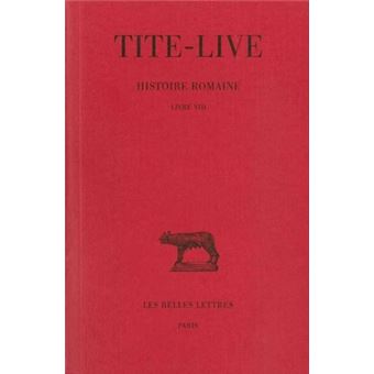 Histoire romaine. Tome VIII : Livre VIII