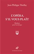 L'Opéra, s'il vous plaît
