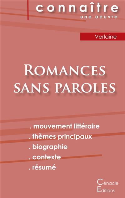 Fiche de lecture Romances sans paroles de Verlaine Analyse littéraire de référence et résumé complet
