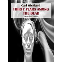 Thirty Years Among the Dead