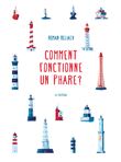 Comment fonctionne un phare