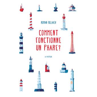Comment fonctionne un phare