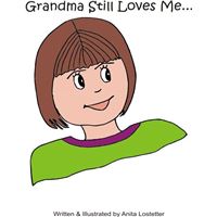 Grandma Still Loves Me...