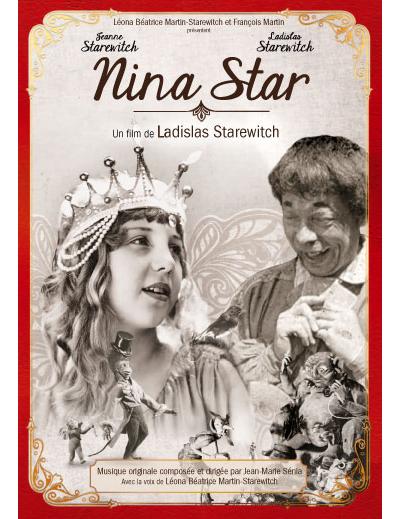 Nina Star - DVD Zone 2 - Ladislas Starewitch - Irène Starewitch ...