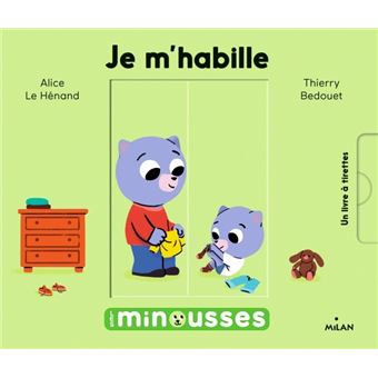 Les Minousses - Je m'habille