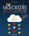 Les Mercredis sous la pluie