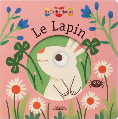 Le lapin - Magali Attiogbé - cartonné