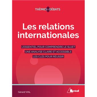 Les relations internationales depuis 1945