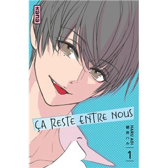 Ça reste entre nous - Tome 1