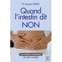 Quand l'intestin dit non