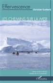 Les chemins sur la mer